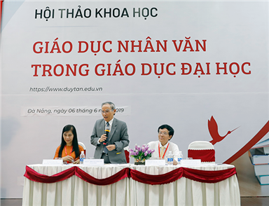 Đại học Duy Tân tổ chức Hội thảo “Giáo dục Nhân văn trong Giáo dục Đại học”