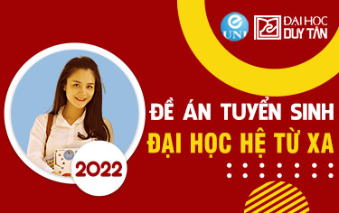 Đề án Tuyển sinh Đại học Hệ Từ Xa của Trường Đại Học Duy Tân từ Năm 2022