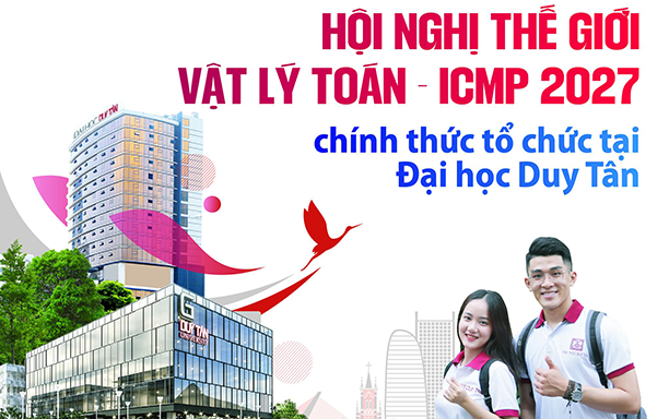 Việt Nam đăng cai hội nghị thế giới về Vật lý Toán - ICMP 2027 tại ĐH Duy Tân